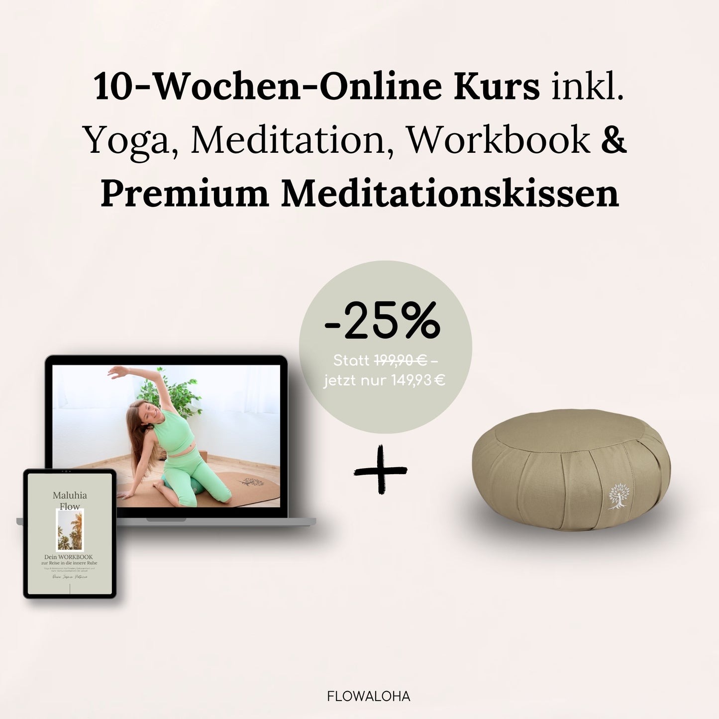 Mahalo-Starter-Set: Meditationskissen + Maluhia Flow Online-Kurs