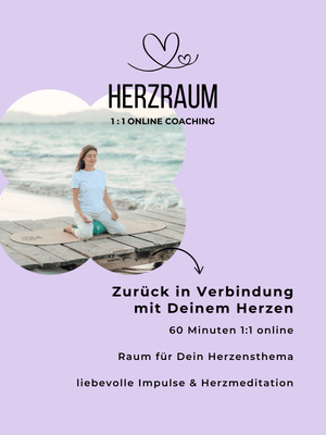Was möchte Dir Dein Herz sagen? – 1:1 Online Coaching
